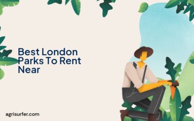 Best London Parks To Rent Near