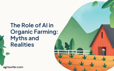 The Role of AI in Organic Farming: Myths and Realities