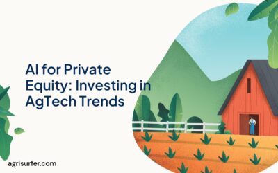 AI for Private Equity: Investing in AgTech Trends